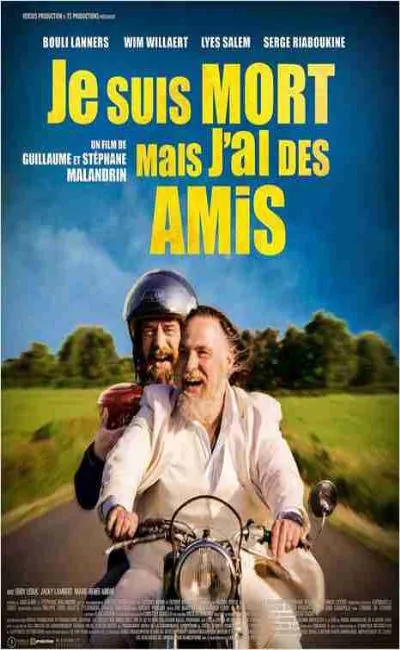 Je suis mort mais j'ai des amis (2015)