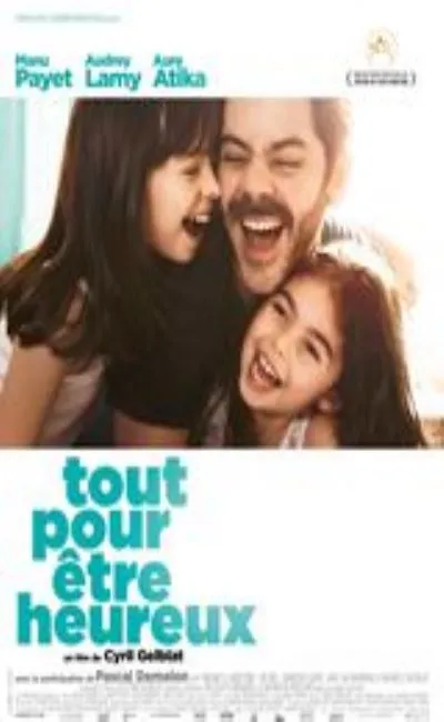 Tout pour être heureux (2016)