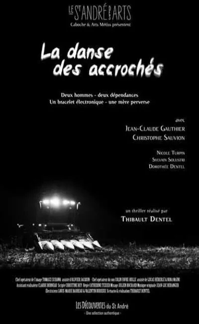 La danse des accrochés (2016)