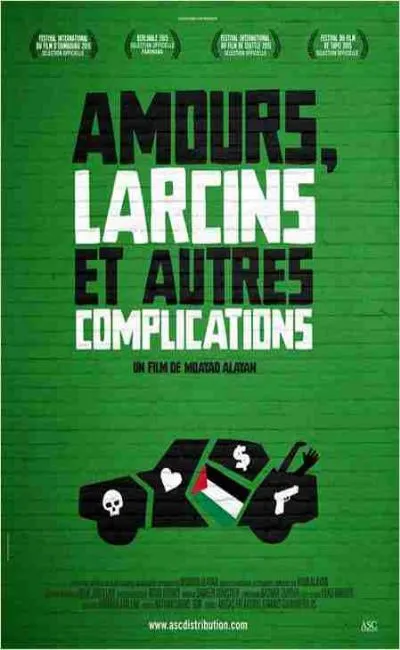 Amours larcins et autres complications (2015)