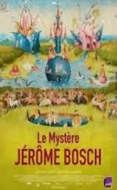 Le mystère Jérôme Bosch