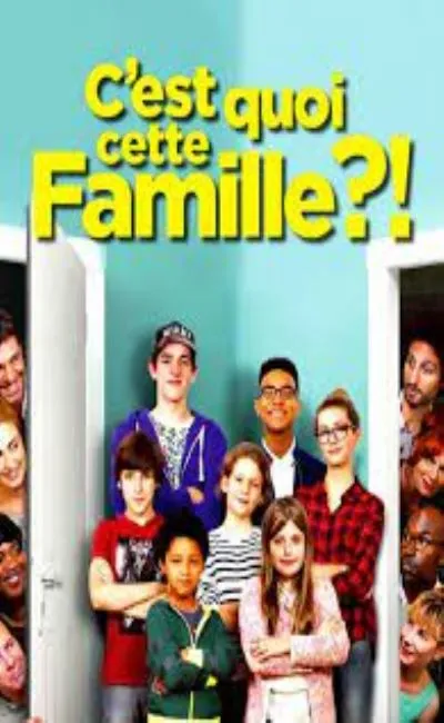 C'est quoi cette famille (2016)