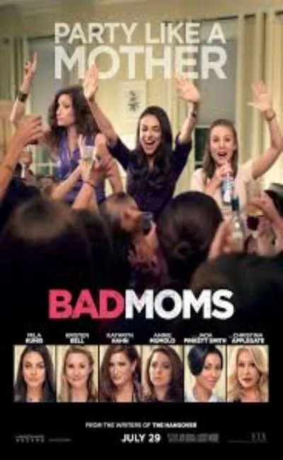 Bad moms (2016)