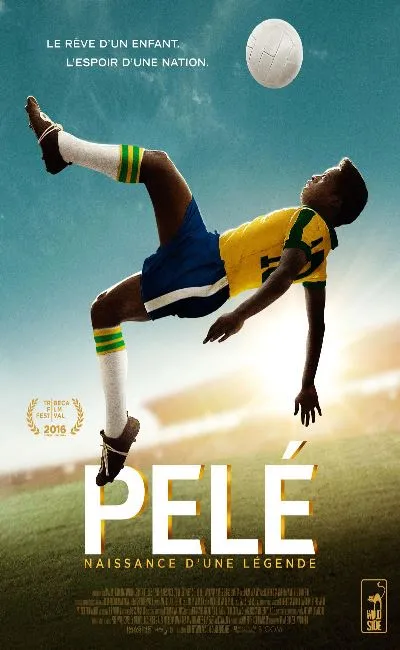 Pelé : Naissance d'une légende