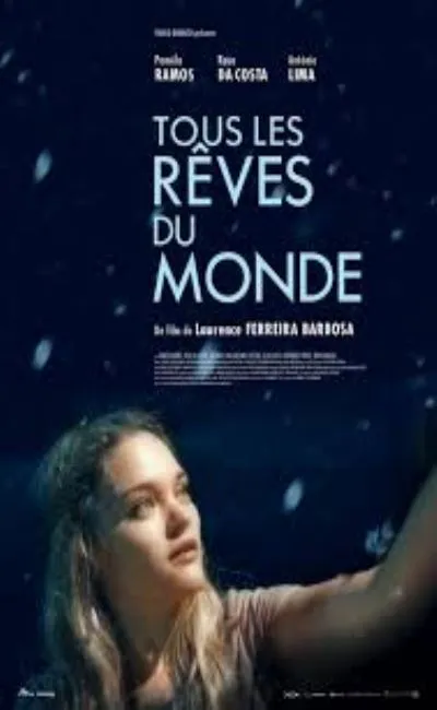 Tous les rêves du monde (2017)