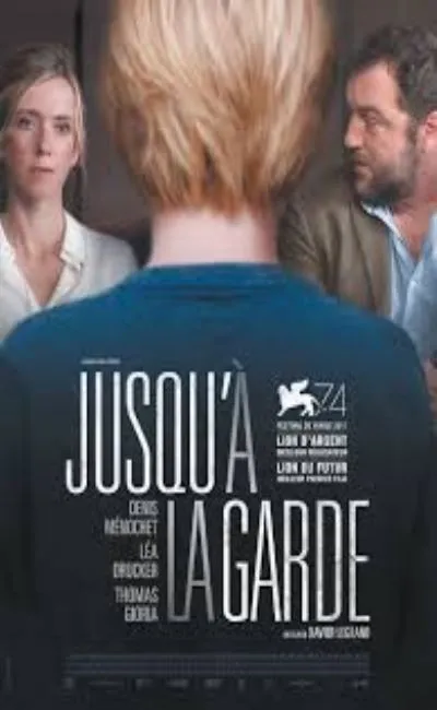 Jusqu'à la garde