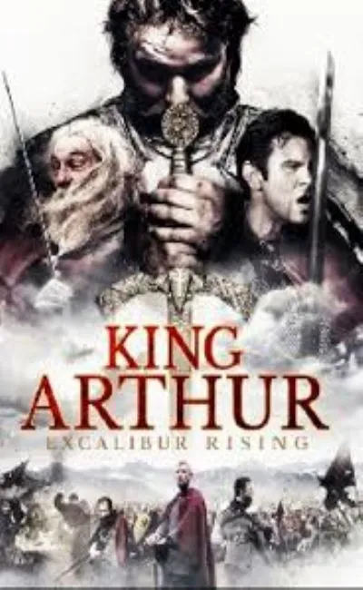 Le Roi Arthur : le pouvoir d'Excalibur