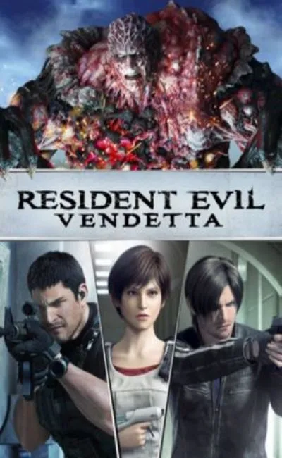 Resident Evil : Vendetta (2017)