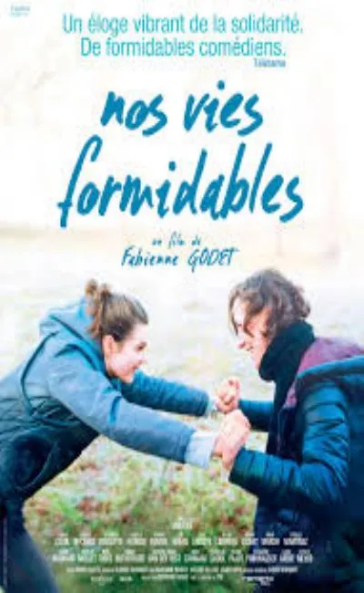 Nos vies formidables (2019)