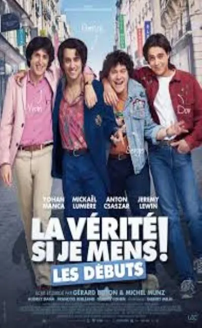 La Vérité si je mens ! Les débuts (2019)