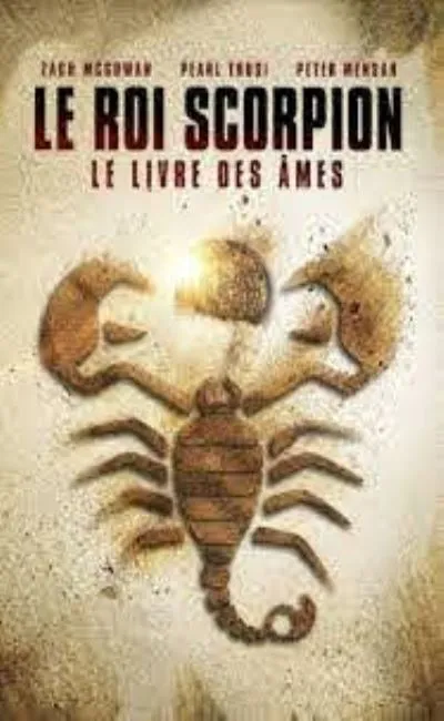 Le Roi Scorpion : Le Livre des âmes (2018)