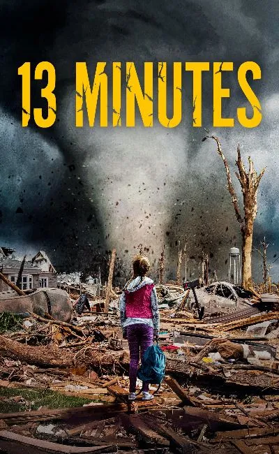 13 minutes - Alerte tornade (2022)