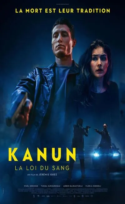 Kanun, la loi du sang (2022)