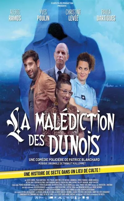 La Malédiction des Dunois (2022)