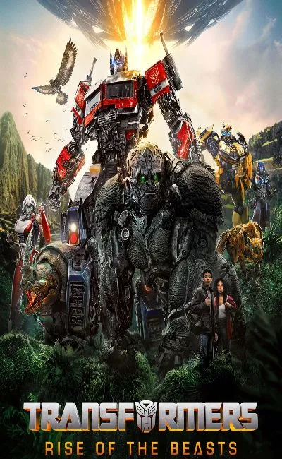 Transformers 7 : Rise of The Beasts (2023)